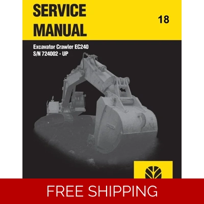 NEW HOLLAND EC240 EXCAVATOR SERVICE MANUAL NEW HOLLAND EC240 EXCAVATOR SERVICE MANUAL